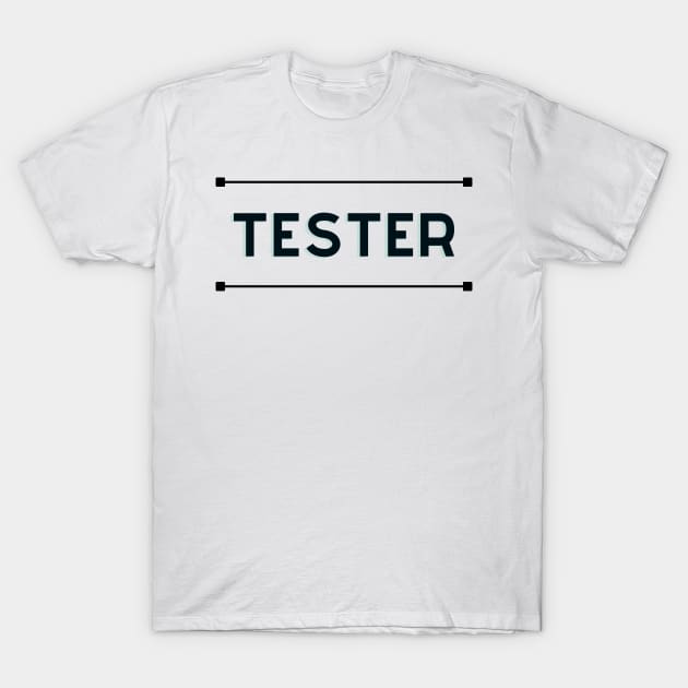 Tester T-Shirt by honeythief